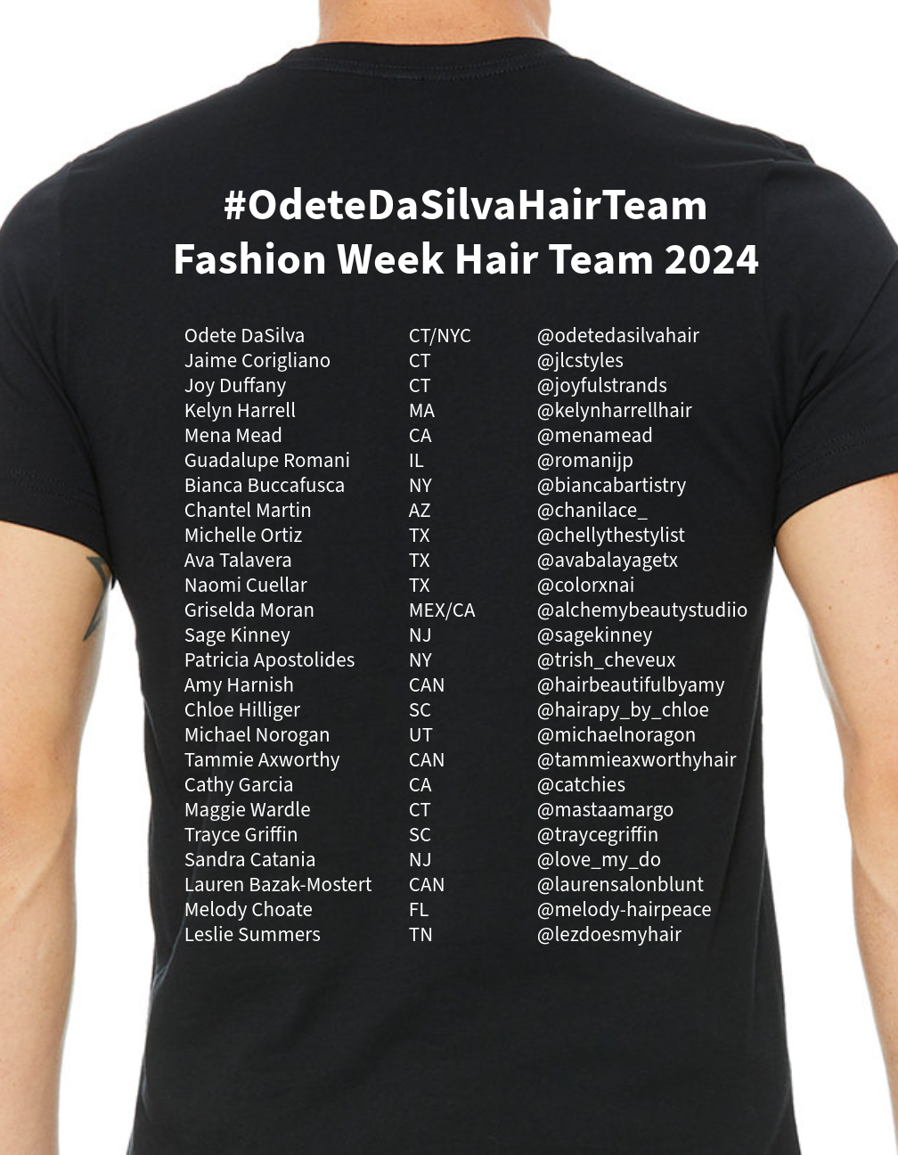 Odete DaSilva Hair Team Official Fashion Week Staff T-Shirt