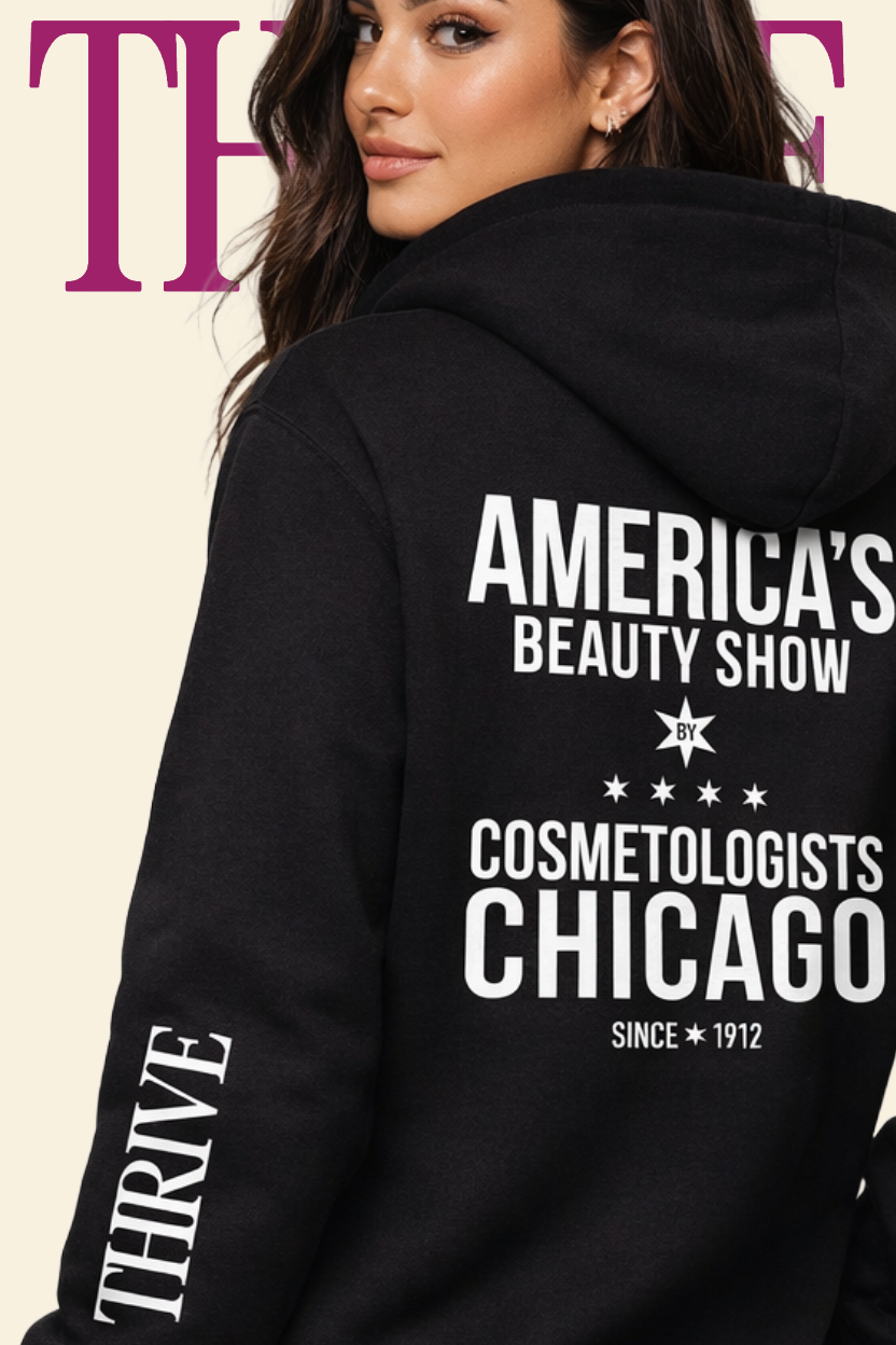 ABS Cosmetologists Chicago Thrive Editorial Edition Hoodie ★★★★