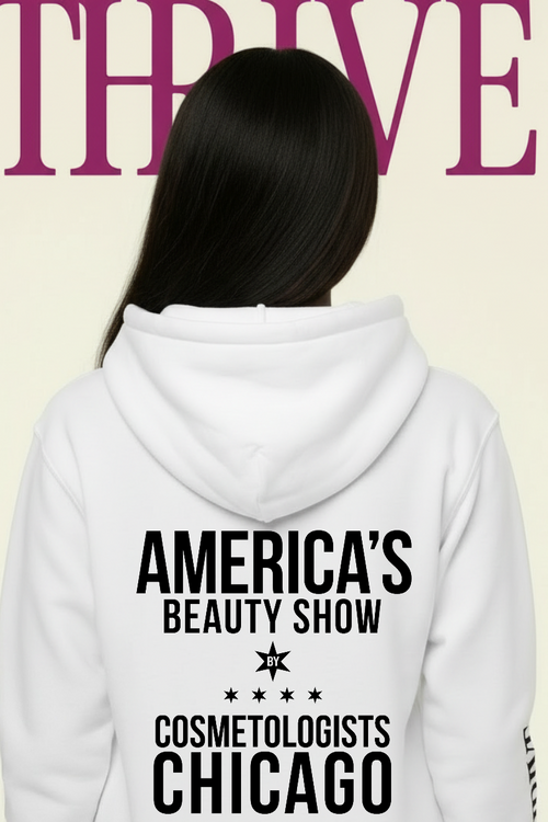 ABS Cosmetologists Chicago Thrive Editorial Edition Hoodie ★★★★