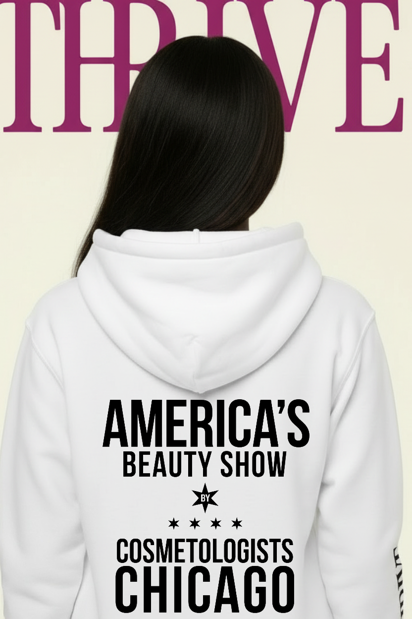 ABS Cosmetologists Chicago Thrive Editorial Edition Hoodie ★★★★