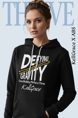 @KellGrace Defying Gravity for ABS Hoodie
